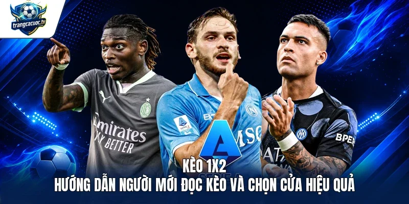 kèo 1x2