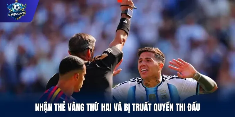 Nhận thẻ vàng thứ hai và bị truất quyền thi đấu